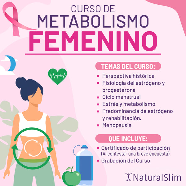 curso de METABOLISMO FEMENINO impartido por IVONNE SIECK