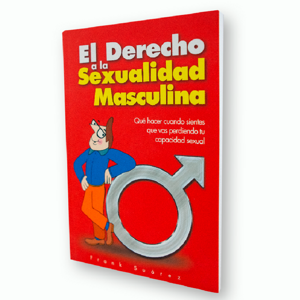 Libro El Derecho a la Sexualidad Masculina de Frank Suárez