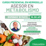 CURSO DE ASESOR EN METABOLISMO EN HERMOSILLO