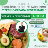 CURSO DE OBSTÁCULOS DEL METABOLISMO Y TÉCNICAS PARA RESTAURARLO