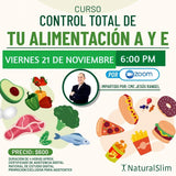 Curso: CONTROL TOTAL DE TU ALIMENTACIÓN A Y E