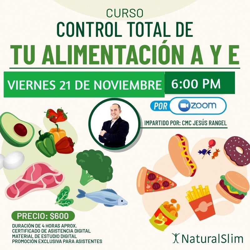 Curso: CONTROL TOTAL DE TU ALIMENTACIÓN A Y E